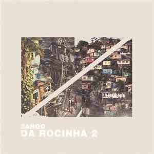 Sango  - Da Rocinha 2