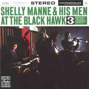 Shelly Manne & His Men - At The Black Hawk, Vol. 3