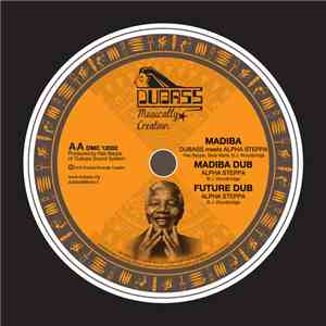 Sista Maria, Dubass, Alpha Steppa, Russ D - Mandela / Madiba