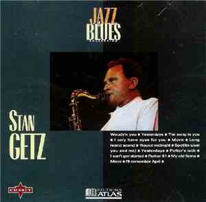 Stan Getz - Jazz & Blues Collection