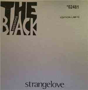 Strangelove - The Black Sessions