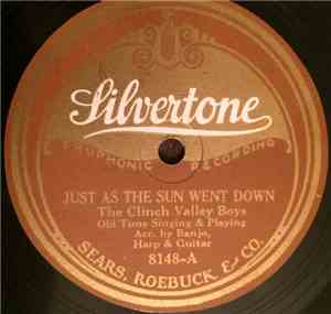 The Clinch Valley Boys - Just As The Sun Went Down/Picture From Life's Othe ...