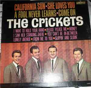 The Crickets  - California Sun / She Loves You