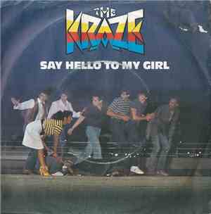 The Kraze - Say Hello To My Girl