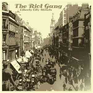 The Riot Gang - Liberty City Streets