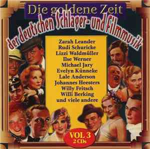 Various - Die Goldene Zeit Der Deutschen Schlager- Und Filmmusik Vol. 3