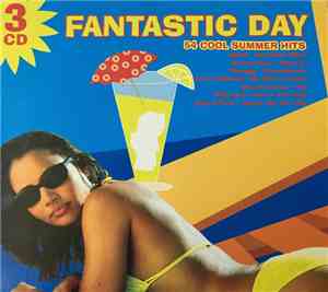 Various - Fantastic Day - 54 Cool Summer Hits