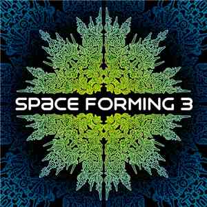Various - Space Forming 3