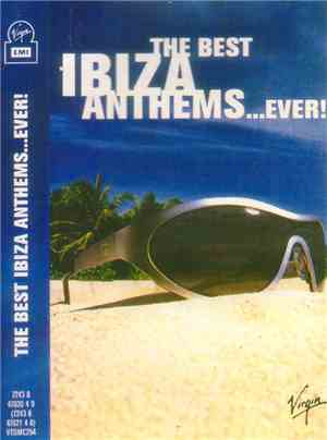 Various - The Best Ibiza Anthems...Ever!
