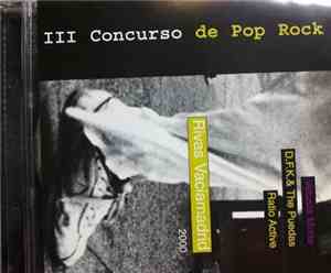 Vetusta Morla, D.F.K. & The Puedas, Ratio Active - III Concurso De Pop Rock ...