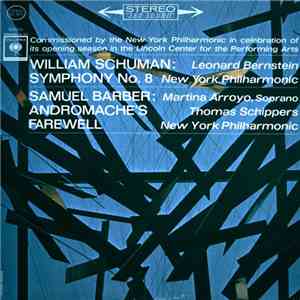 William Schuman / Samuel Barber - Symphony No. 8 / Andomache´s Farewell
