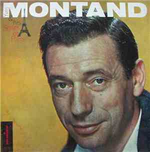 Yves Montand - & His Songs Of Paris