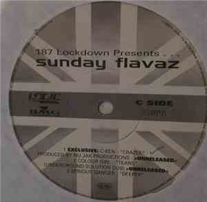 187 Lockdown - Sunday Flavaz Volume One