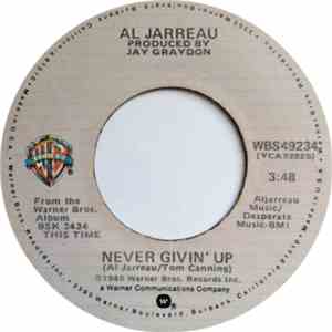 Al Jarreau - Never Givin' Up / Distracted