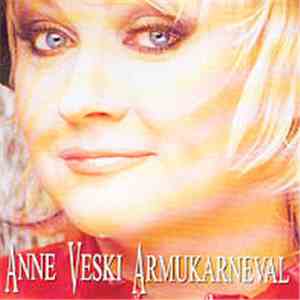 Anne Veski - Armukarneval