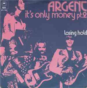 Argent - It's Only Money Part 2
