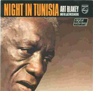Art Blakey & The Jazz Messengers - Night In Tunisia