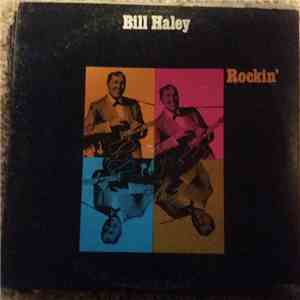 Bill Haley And His Comets - Rockin'