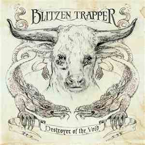 Blitzen Trapper - Destroyer Of The Void