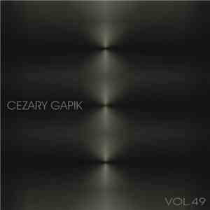 Cezary Gapik - Vol.49