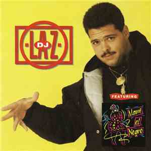 D.J. Laz - DJ Laz