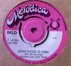 Eastern Luo Jazz Band - John Njgoa Gi Dori / Margret Adoyo