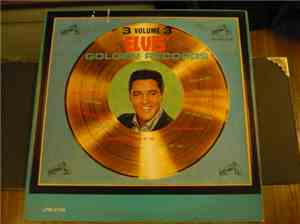 Elvis Presley - Elvis' Golden Records, Volume 3