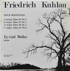 Friedrich Kuhlau, Eyvind Møller - Fire Sonater
