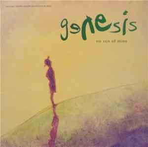 Genesis - No Son Of Mine
