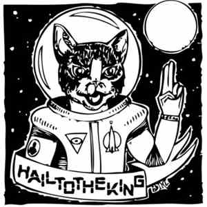 Hailtotheking - The Conquest Of The Galaxy