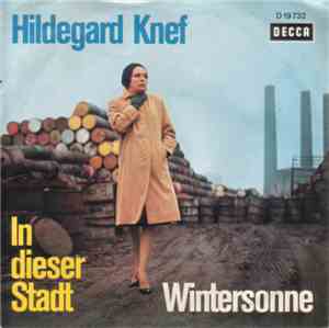 Hildegard Knef - In Dieser Stadt / Wintersonne