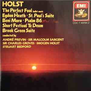 Holst - André Previn / Sir Malcolm Sargent / Sir Charles Groves / Imogen Ho ...