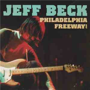 Jeff Beck - Philadelphia Freeway Jam