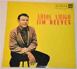 Jim Reeves - Adios Amigo