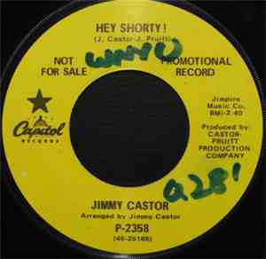 Jimmy Castor - Hey Shorty!