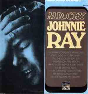 Johnnie Ray - Mr. Cry