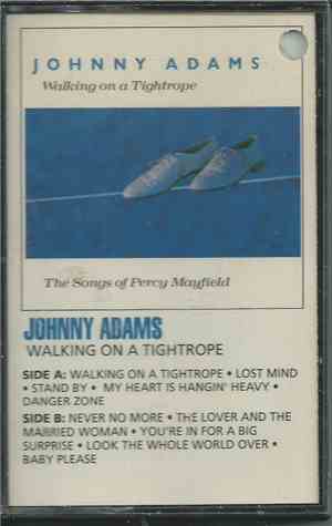 Johnny Adams - Walking On A Tightrope – The Songs Of Percy Mayfield