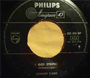 Johnny Cash - I Got Stripes / Five Feet High And Rising