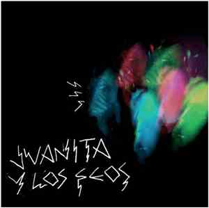 Juanita Y Los Feos - Juanita Y Los Feos