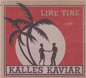 Kalles Kaviar - Lime Time
