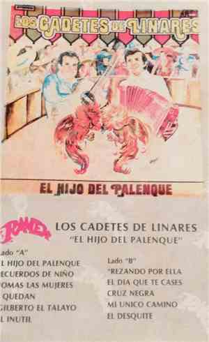 Los Cadetes De Linares - El Hijo Del Palenque