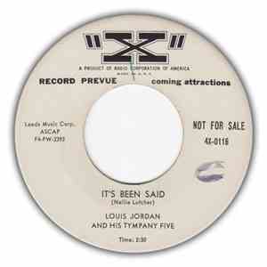 Louis Jordan And His Tympany Five - It's Been Said