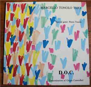 Marcello Tonolo - D.O.C. Denomination of Origin Controlled