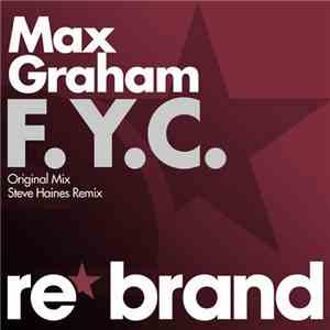 Max Graham - F.Y.C.
