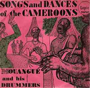 Mouangué and his African Ensemble - Songs And Dances Of The Cameroons