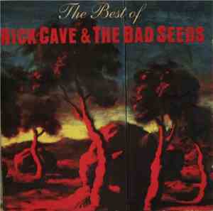 Nick Cave & The Bad Seeds - The Best Of