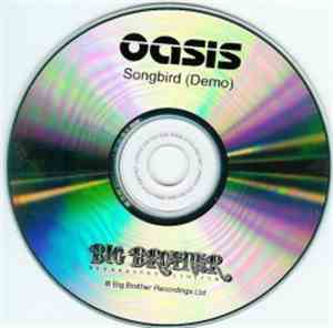 Oasis  - Songbird (Demo)