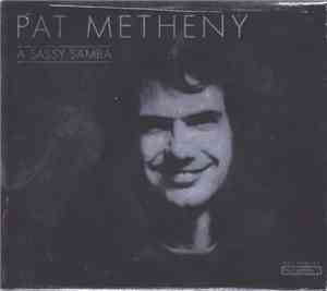 Pat Metheny - A Sassy Samba