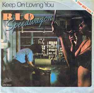 REO Speedwagon - Keep On Loving You