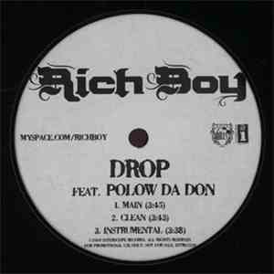 Rich Boy - Drop